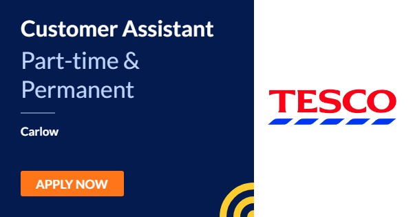 customer-assistant-tesco-carlow-1st-august-jobalert-ie